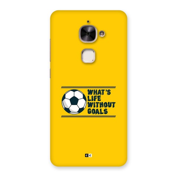 Life Without Goals Back Case for Le 2