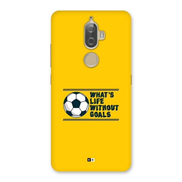 Life Without Goals Back Case for Lenovo K8 Plus