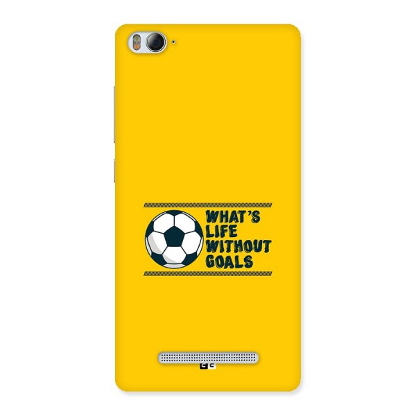 Life Without Goals Back Case for Mi4i