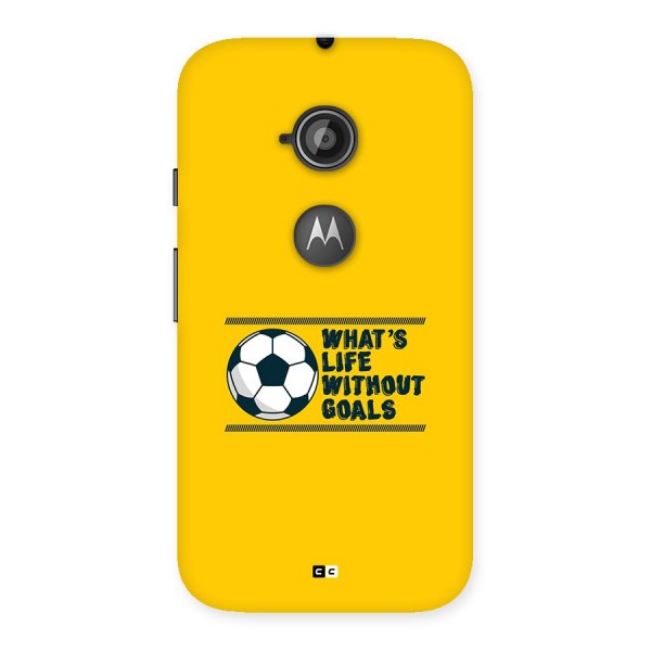 Life Without Goals Back Case for Moto E 2nd Gen