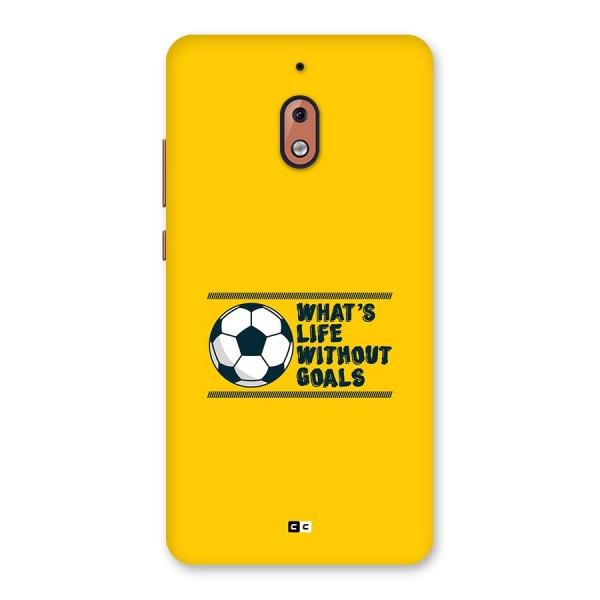 Life Without Goals Back Case for Nokia 2.1