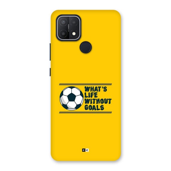 Life Without Goals Back Case for Oppo A15