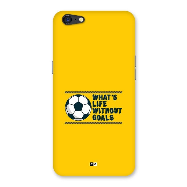 Life Without Goals Back Case for Oppo A71