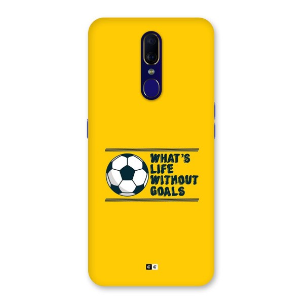 Life Without Goals Back Case for Oppo A9