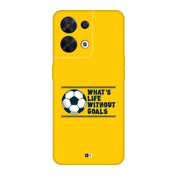 Life Without Goals Back Case for Oppo Reno8 5G