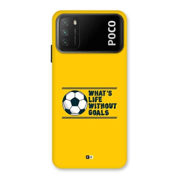 Life Without Goals Back Case for Poco M3