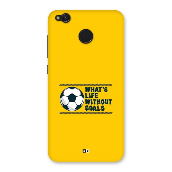 Life Without Goals Back Case for Redmi 4