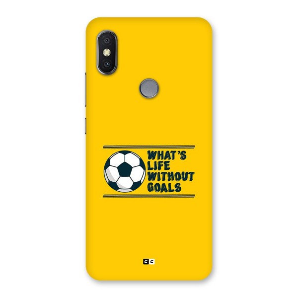 Life Without Goals Back Case for Redmi Y2