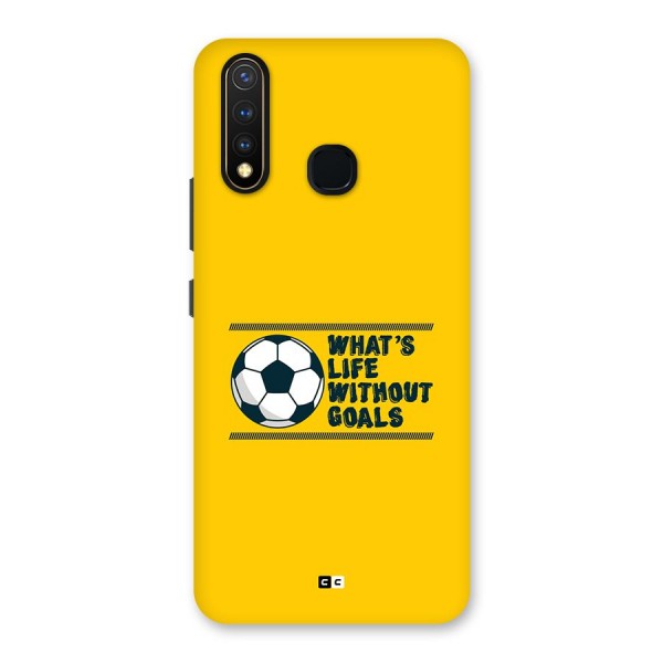 Life Without Goals Back Case for Vivo U20