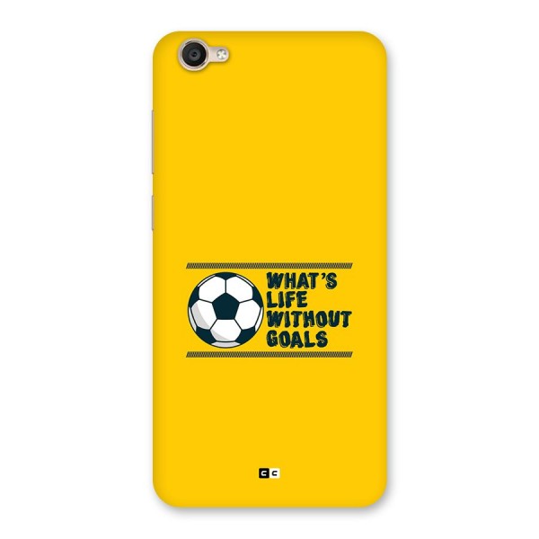 Life Without Goals Back Case for Vivo Y55