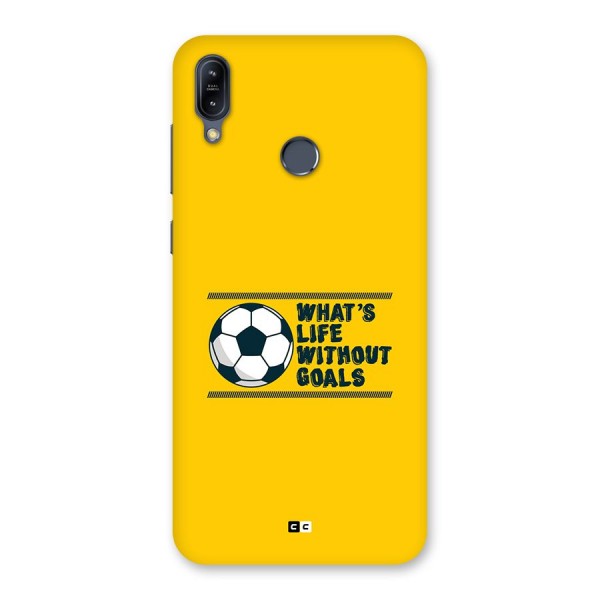 Life Without Goals Back Case for Zenfone Max M2