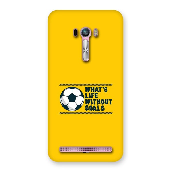 Life Without Goals Back Case for Zenfone Selfie