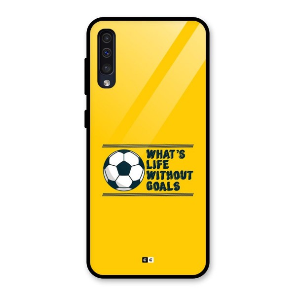 Life Without Goals Glass Back Case for Galaxy A30s