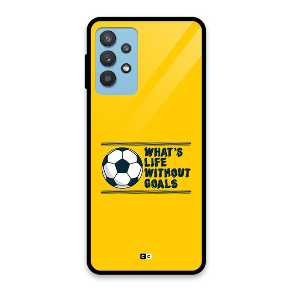 Life Without Goals Glass Back Case for Galaxy M32 5G