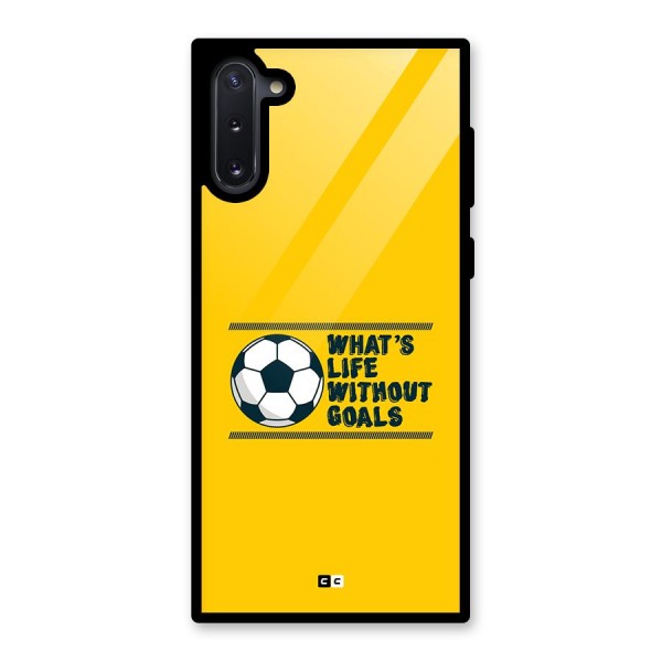 Life Without Goals Glass Back Case for Galaxy Note 10