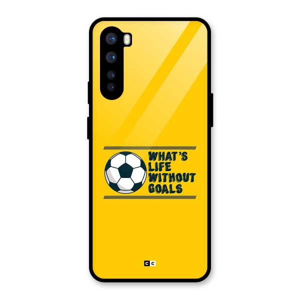 Life Without Goals Glass Back Case for OnePlus Nord