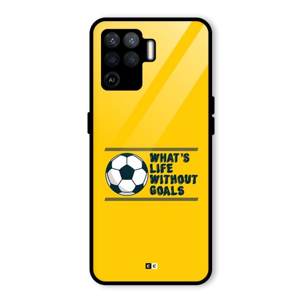 Life Without Goals Glass Back Case for Oppo F19 Pro