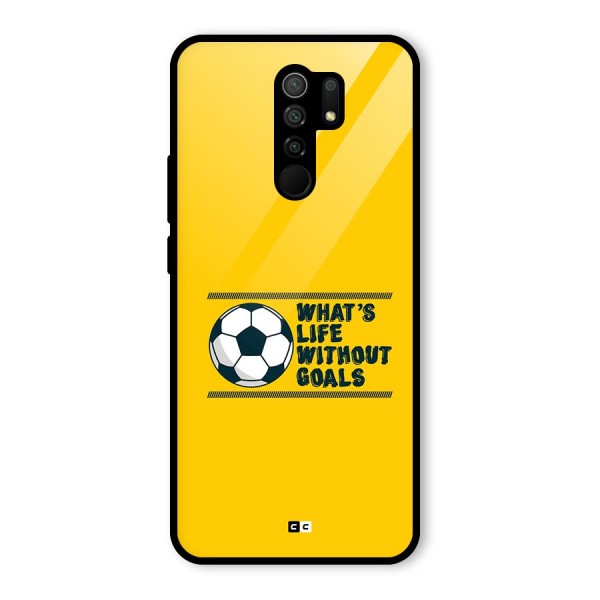 Life Without Goals Glass Back Case for Redmi 9 Prime