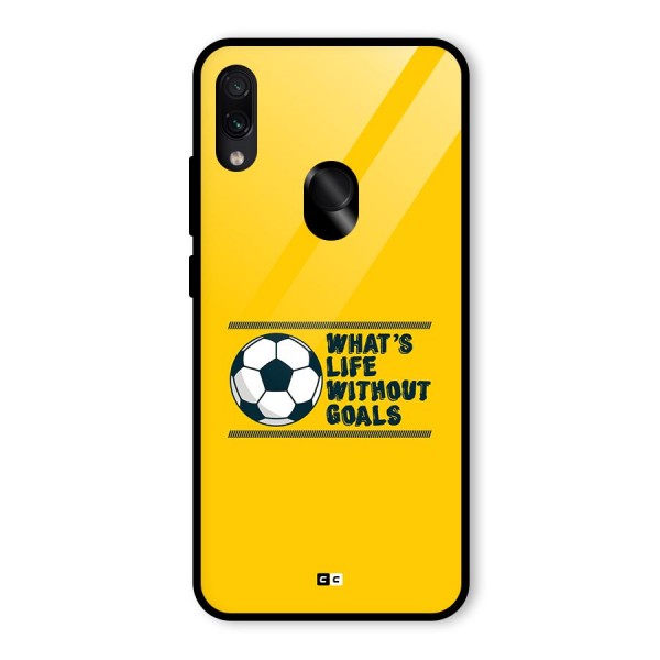 Life Without Goals Glass Back Case for Redmi Note 7