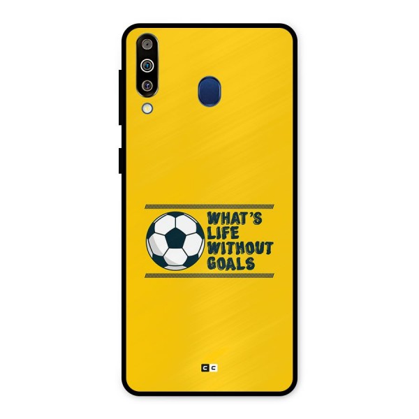 Life Without Goals Metal Back Case for Galaxy M30