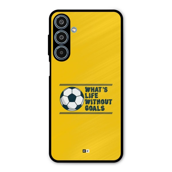 Life Without Goals Metal Back Case for Galaxy M35