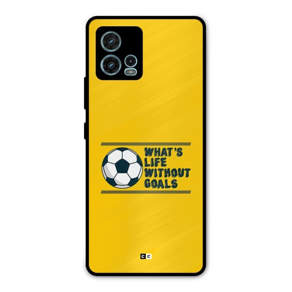 Life Without Goals Metal Back Case for Moto G72