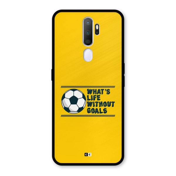 Life Without Goals Metal Back Case for Oppo A5 (2020)