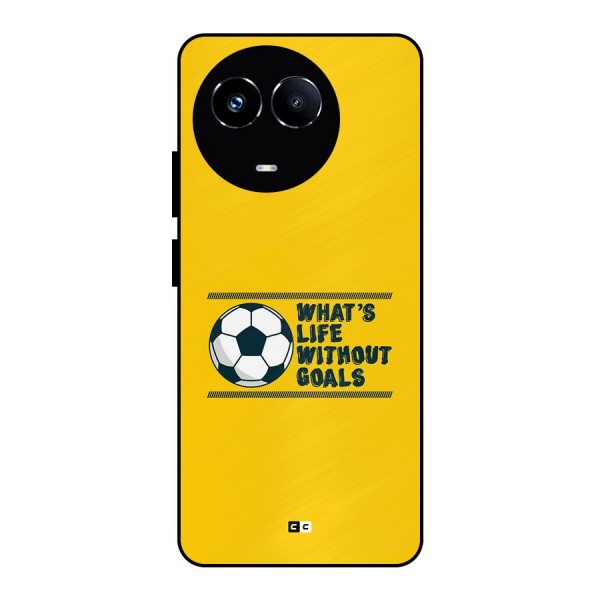 Life Without Goals Metal Back Case for Realme Narzo 60X