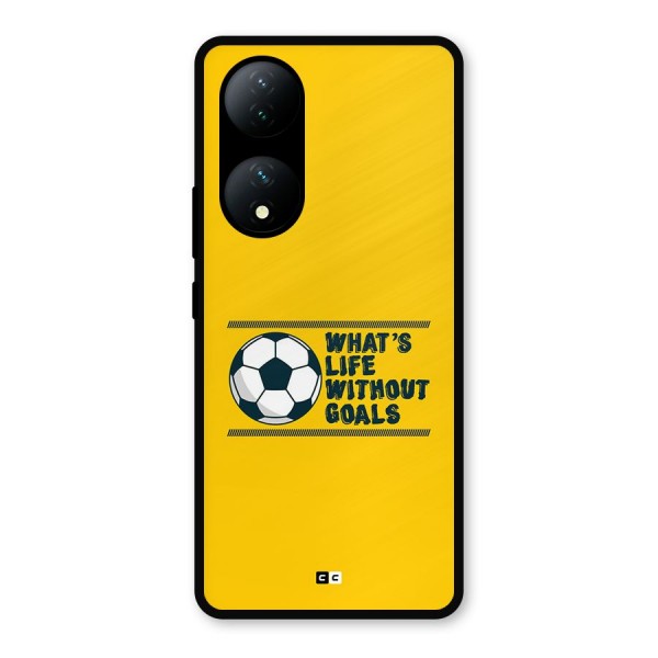 Life Without Goals Metal Back Case for Vivo T2