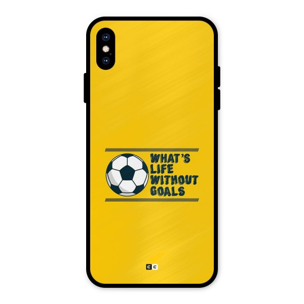 Life Without Goals Metal Back Case for iPhone XS Max