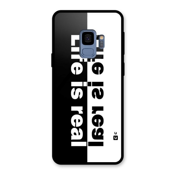 Life is Real Glass Back Case for Galaxy S9