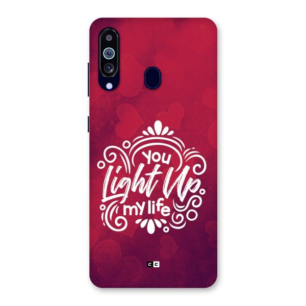 Light Up My Life Back Case for Galaxy A60