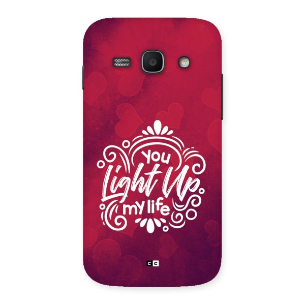 Light Up My Life Back Case for Galaxy Ace3