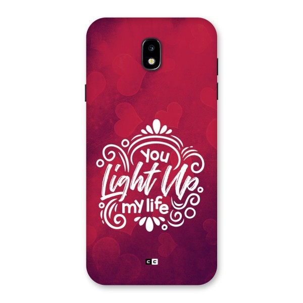 Light Up My Life Back Case for Galaxy J7 Pro