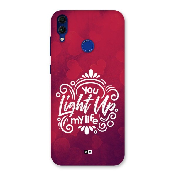 Light Up My Life Back Case for Honor 8C