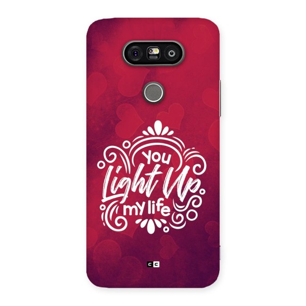 Light Up My Life Back Case for LG G5