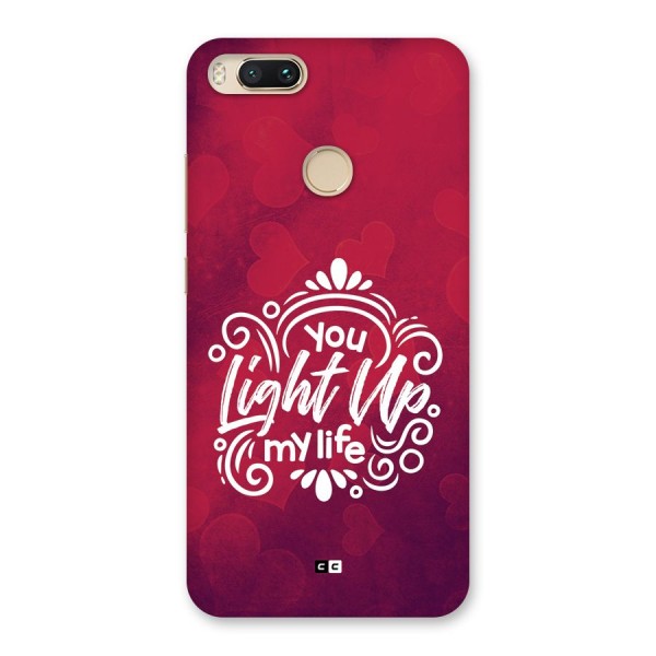 Light Up My Life Back Case for Mi A1