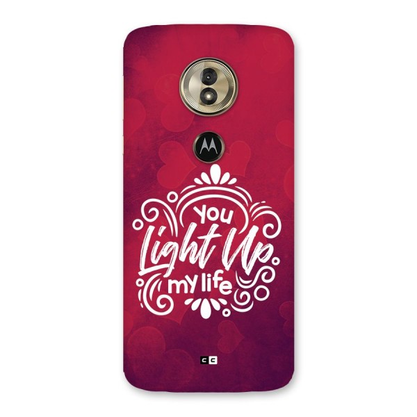 Light Up My Life Back Case for Moto G6 Play