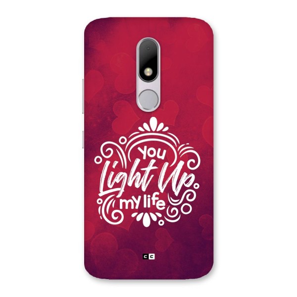 Light Up My Life Back Case for Moto M