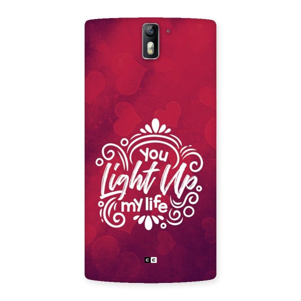 Light Up My Life Back Case for OnePlus One