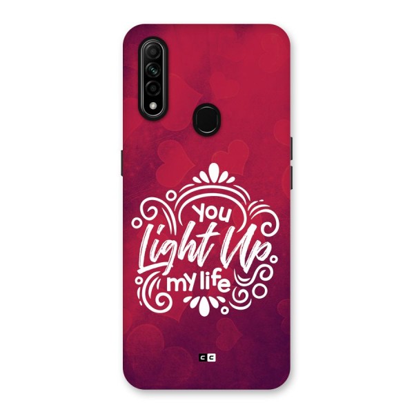 Light Up My Life Back Case for Oppo A31