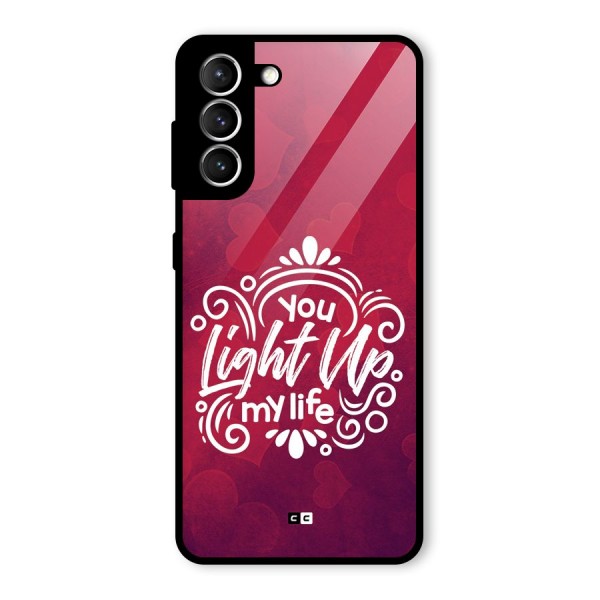 Light Up My Life Glass Back Case for Galaxy S21 5G