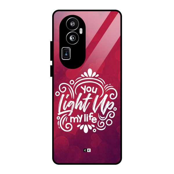 Light Up My Life Glass Back Case for Oppo Reno10 Pro Plus