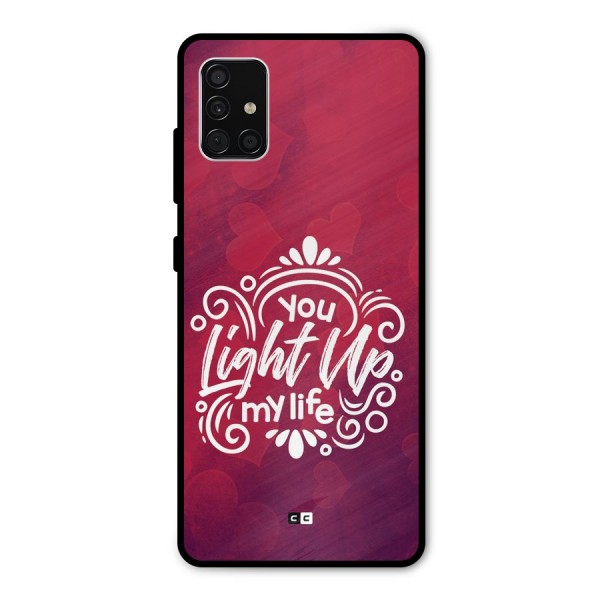 Light Up My Life Metal Back Case for Galaxy A51