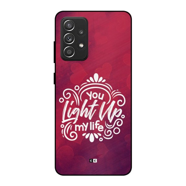 Light Up My Life Metal Back Case for Galaxy A52