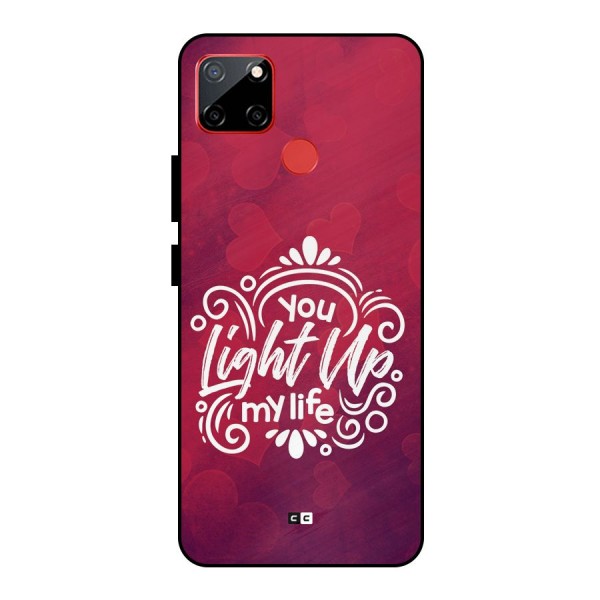 Light Up My Life Metal Back Case for Realme C12