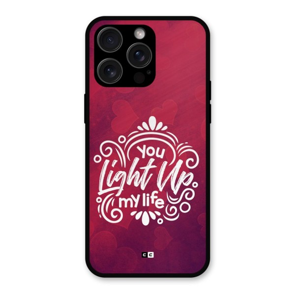Light Up My Life Metal Back Case for iPhone 15 Pro Max