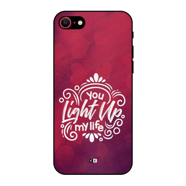 Light Up My Life Metal Back Case for iPhone 7