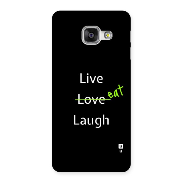 Live Eat Laugh Back Case for Galaxy A3 (2016)