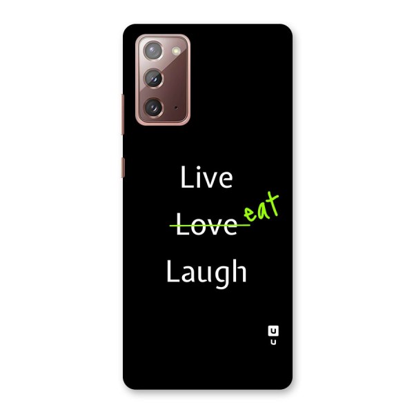 Live Eat Laugh Back Case for Galaxy Note 20